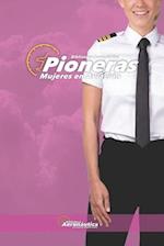 Pioneras. Mujeres en aviación