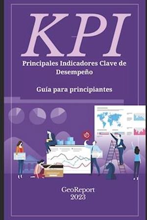 KPI Principales indicadores clave de desempeño