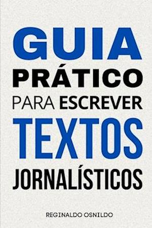 Guia prático para escrever textos jornalísticos