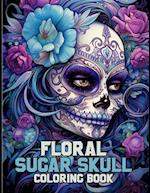 Floral Sugar Skull Coloring Book