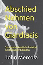 Abschied Nehmen von Giardiasis