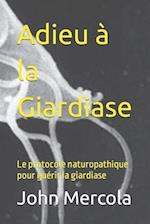 Adieu à la Giardiase