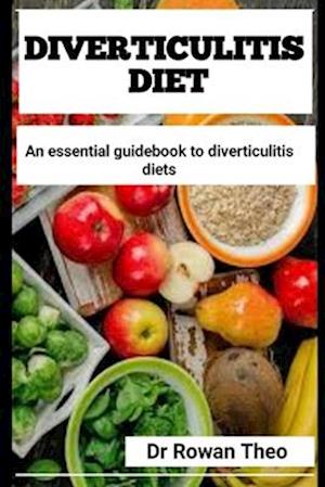 Diverticulitis Diet