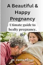 A Successful And Happy Pregnancy