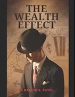 The Wealth Effect