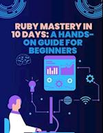 Ruby Mastery in 10 Days