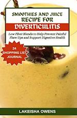 Smoothies and Juice Recipe for Diverticulitis