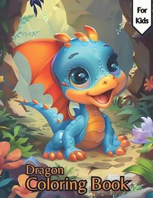Dragon coloring book: for kids