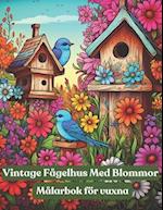 Vintage fågelhus med blommor Målarbok för vuxna