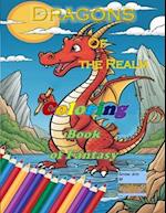 Dragons of the Realm Coloring Book of Fantasy