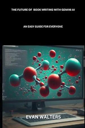 The Future of Book Writing with Gemini AI