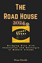 The Road House 2024