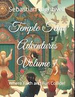 Temple Time Adventures Volume 1