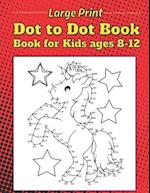 large print dot to dot book for kids ages 8-12