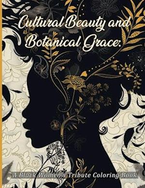 Cultural Beauty and Botanical Grace