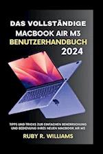 Das vollständige MacBook Air M3-Benutzerhandbuch (2024)