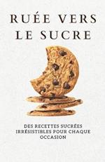 Ruée vers le sucre