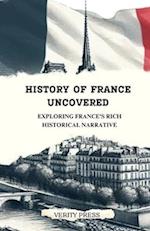 History of France Uncovered