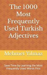 The 1000 Most Frequently Used Turkish Adjectives