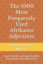 The 1000 Most Frequently Used Afrikaans Adjectives
