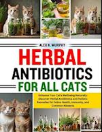 Herbal Antibiotics for All Cats