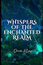 Whispers of the Enchanted Realm