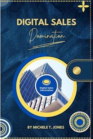 Digital Sales Domination