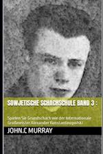 Sowjetische Schachschule band 3