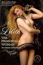 Lilith, The Primordial Woman