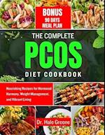 The Complete PCOS diet cookbook 2024