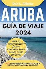 ARUBA Guía de viaje 2024