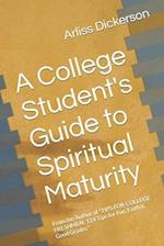 A College Student's Guide to Spiritual Maturity