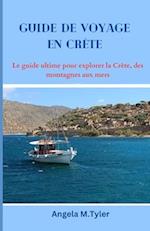 Guide de Voyage En Crète