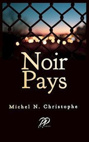 Noir Pays