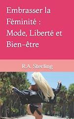 Embrasser la Féminité