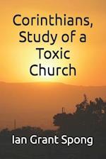 Corinthians, Study of a Toxic Church