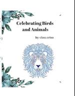 Celebrating Birds and Animals