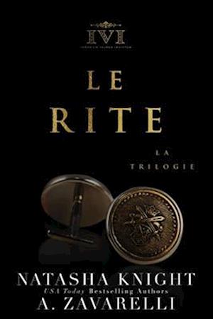 Le Rite, la trilogie