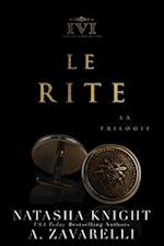 Le Rite, la trilogie