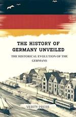 The History of Germany Unveiled