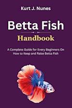 Betta Fish Handbook