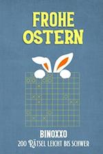 Frohe Ostern BINOXXO &#65306;200 Rätsel Leicht bis Schwer