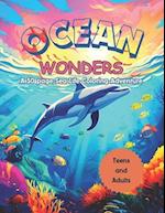 Ocean Wonders Coloring Book for Teens and Adults