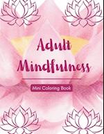 Adult Mindfulness Coloring Book for Relaxation & Stress Relief