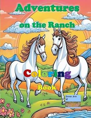 Adventures on the Ranch Coloring Book