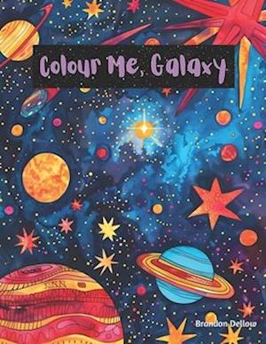 Colour Me, Galaxy