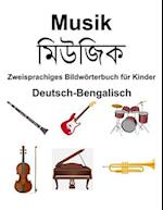 Deutsch-Bengalisch Musik Zweisprachiges Bildwörterbuch für Kinder