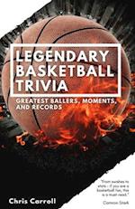 Legendary Basketball Trivia