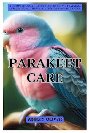 Parakeet Care