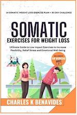 Somatic Exercises For Weight Loss